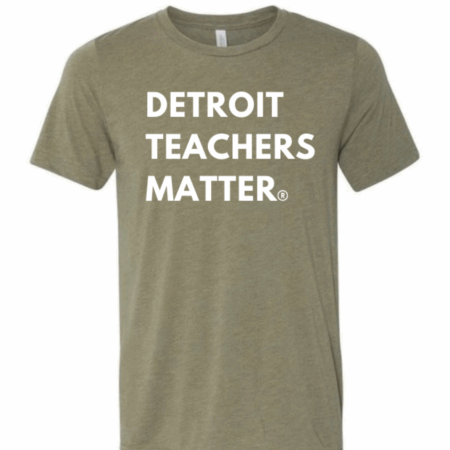 Detroit Teachers Matter Unisex Adult T-Shirt